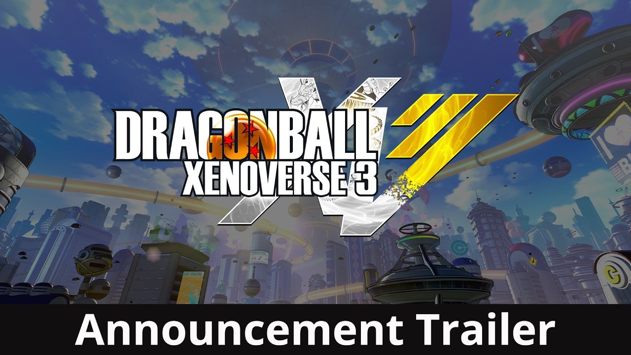DRAGON BALL XENOVERSE 3 - Announcement Trailer - YouTube